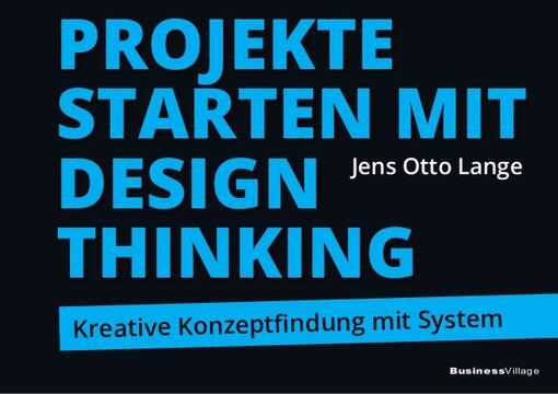 Buch: Projekte starten mit Design Thinking