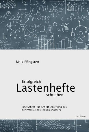 Erfolgreich Lastenhefte schreiben Erfolgreich Lastenhefte schreiben