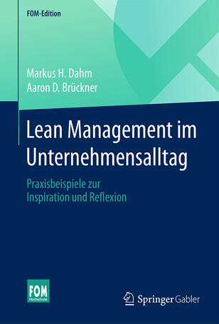 Lean Management im Unternehmensalltag Lean Management im Unternehmensalltag