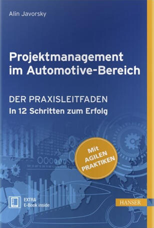Projektmanagement im Automotive-Bereich Buch: Projektmanagement im Automotive-Bereich