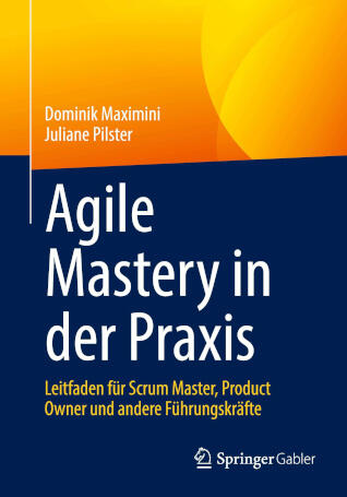 Agile Mastery in der Praxis Buch: Agile Mastery in der Praxis