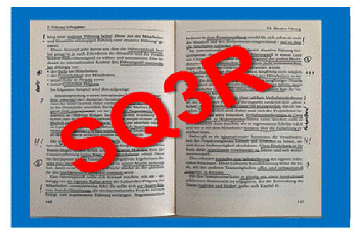 SQ3R – aktiv Lesen und Verstehen SQ3R – aktiv Lesen und Verstehen