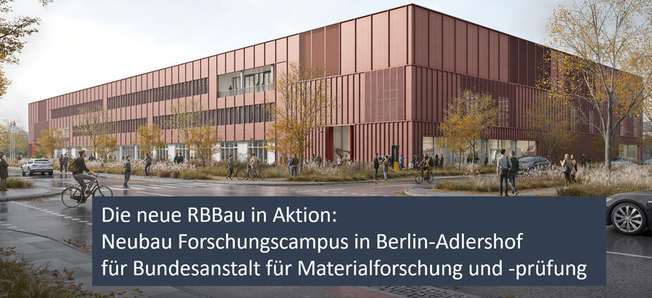 Neue RBBau – professionelles Projektmanagement im Bundesbau