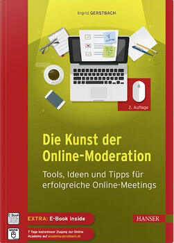 Die Kunst der Online-Moderation Auflage 2
