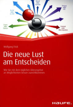 Buch: Die neue Lust am Entscheiden
