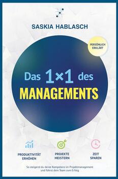 Das 1x1 des Managements Buch: Das 1x1 des Managements
