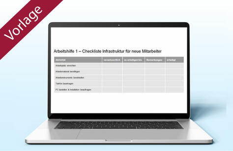 Infrastruktur-Checkliste und Einarbeitungsplan für neue Mitarbeiter Infrastruktur-Checkliste und Einarbeitungsplan für neue Mitarbeiter