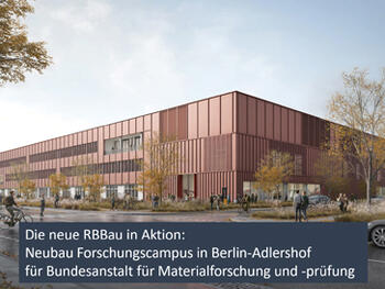 Neue RBBau – professionelles Projektmanagement im Bundesbau Neue RBBau – professionelles Projektmanagement im Bundesbau